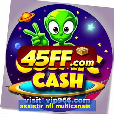 assistir nfl multicanais